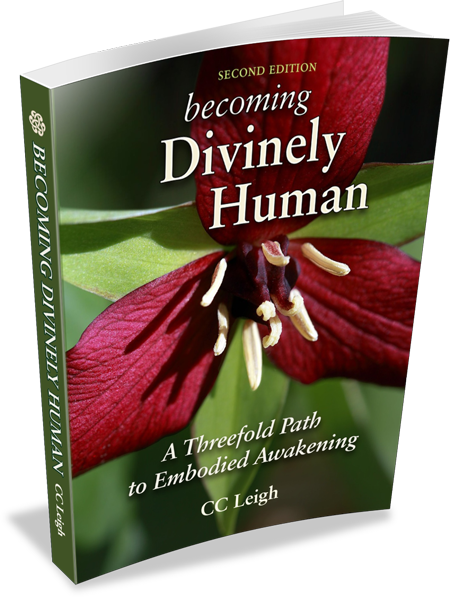 Becoming Divinely Human by CC Leigh